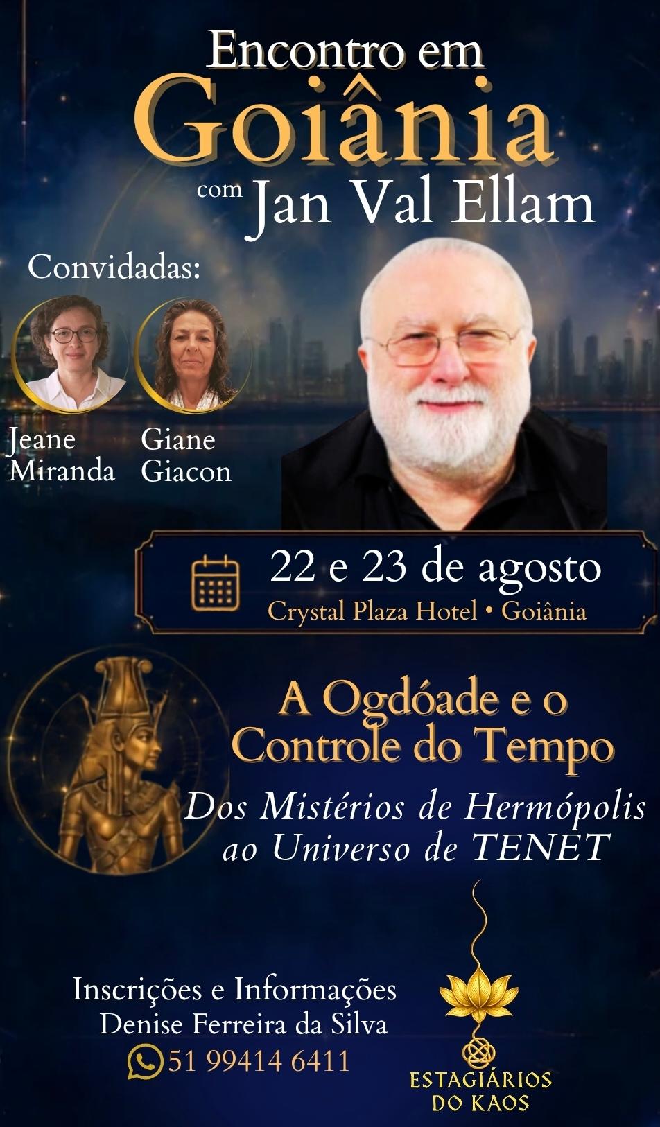 Encontro em Goiânia com Jan Val Ellam, Jeane Miranda e Giane Giacon